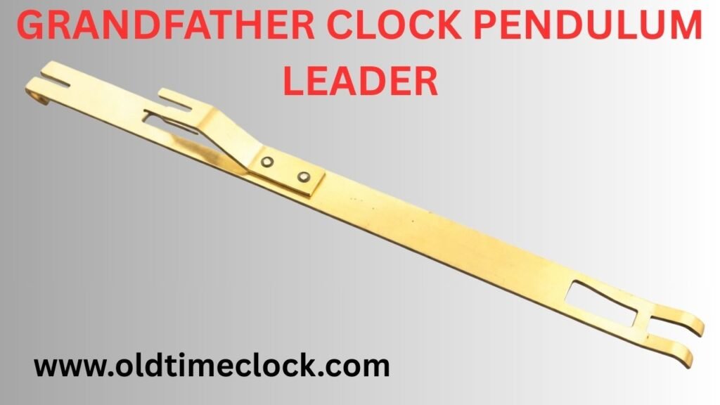 Grandfather clock Pendulum Leader