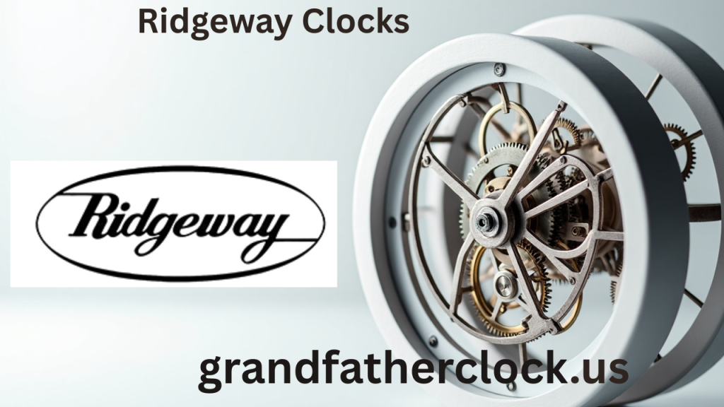 Ridgeway Clocks company