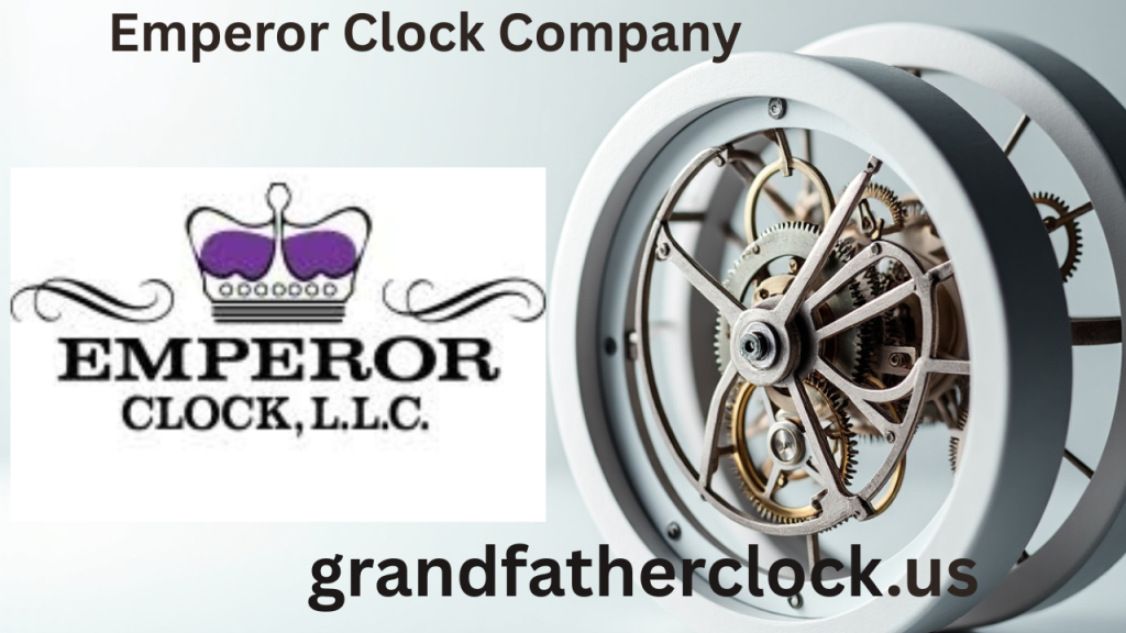 Emperor Clock Company