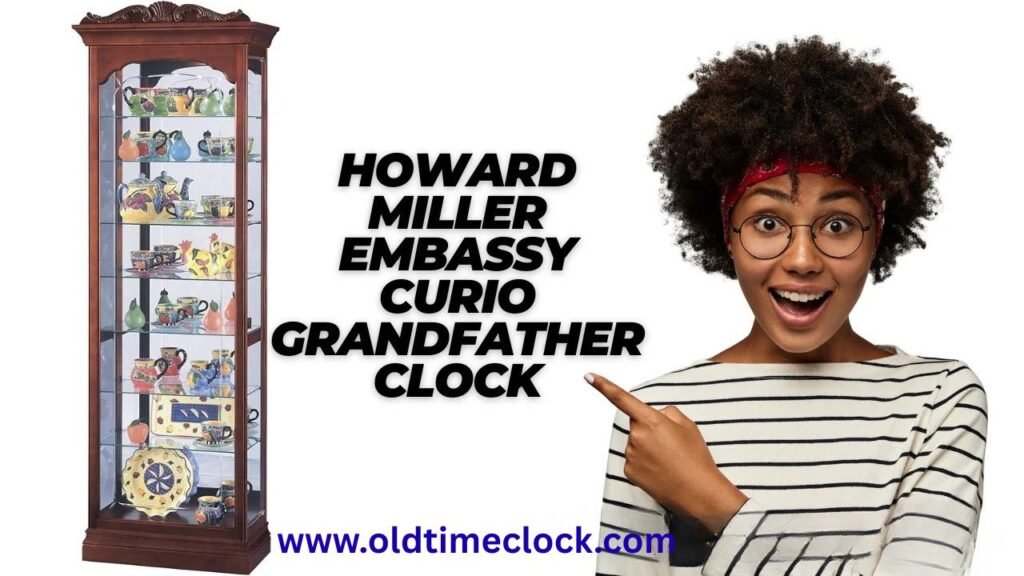 Howard Miller Embassy Curio Grandfather Clock