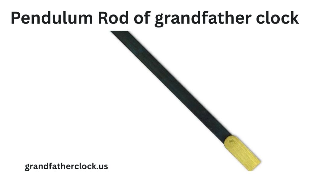 Pendulum Rod of grandfather clock