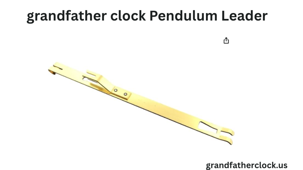 grandfather clock Pendulum Leader